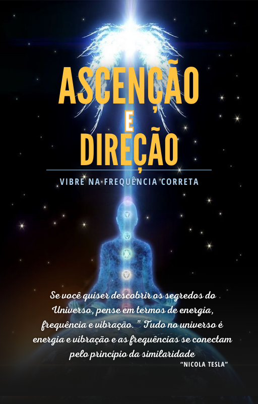 LIVRO: ascensão e direção - eleve a sua frequencia