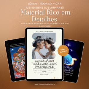 Material Completo para Cura da Mãe e Prosperidade